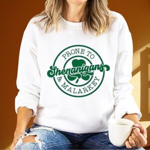 Prone To Shenanigans And Malarkey Saint Patrick’s Day Womens Crewneck Sweatshirt